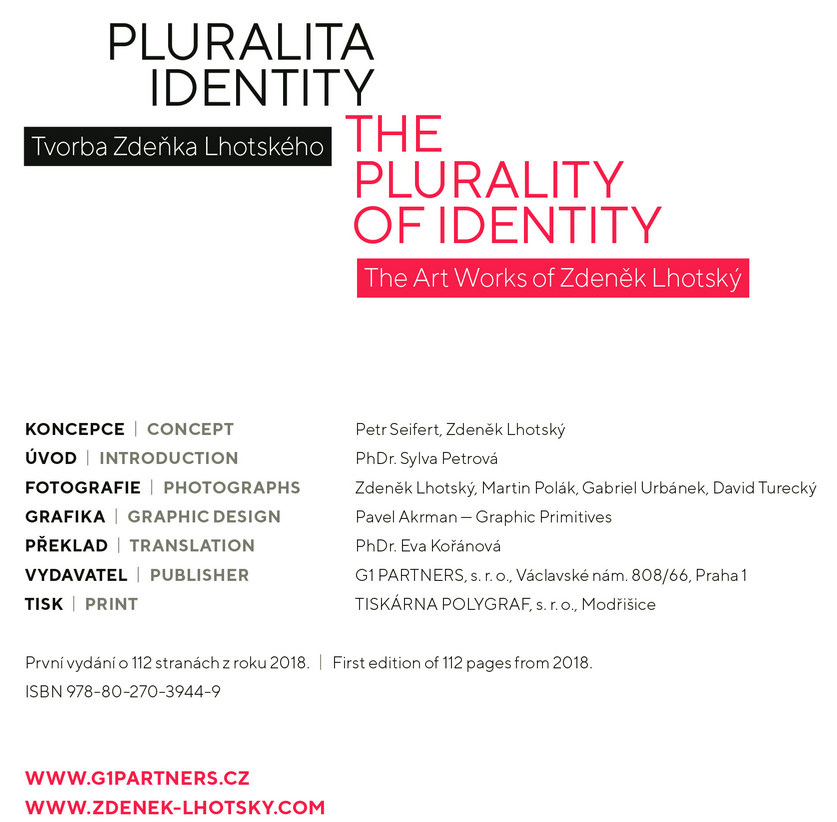Lhotsky Plurality of Identity by G1 PARTNERS s.r.o.